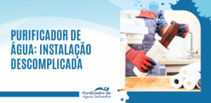 purificador de água instalação